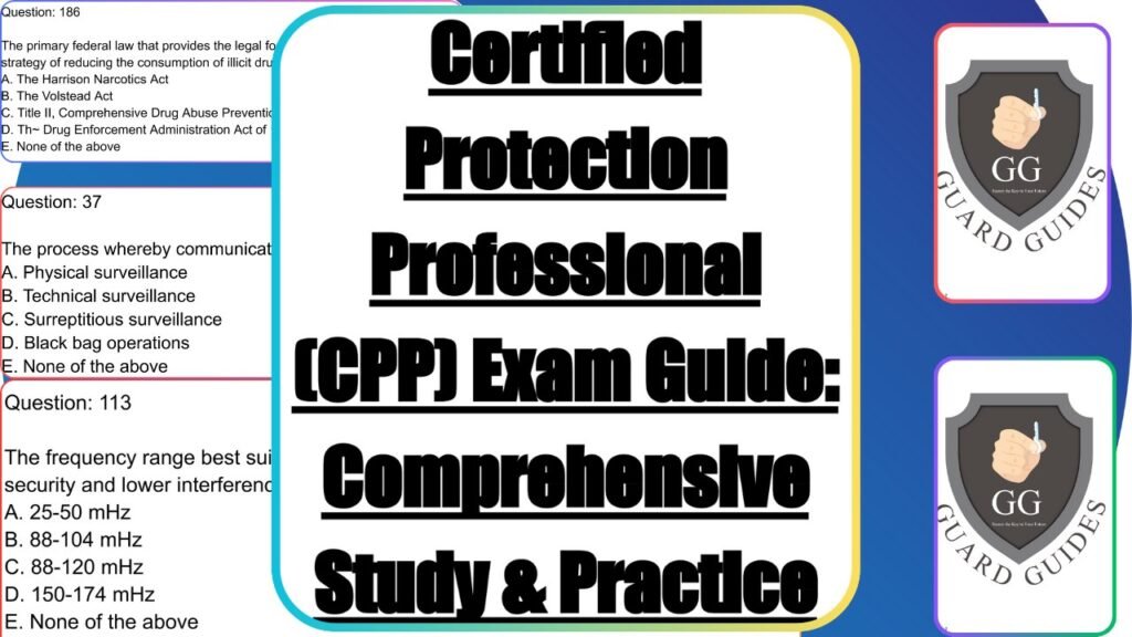Certified Protection Professional (CPP) Exam Guide